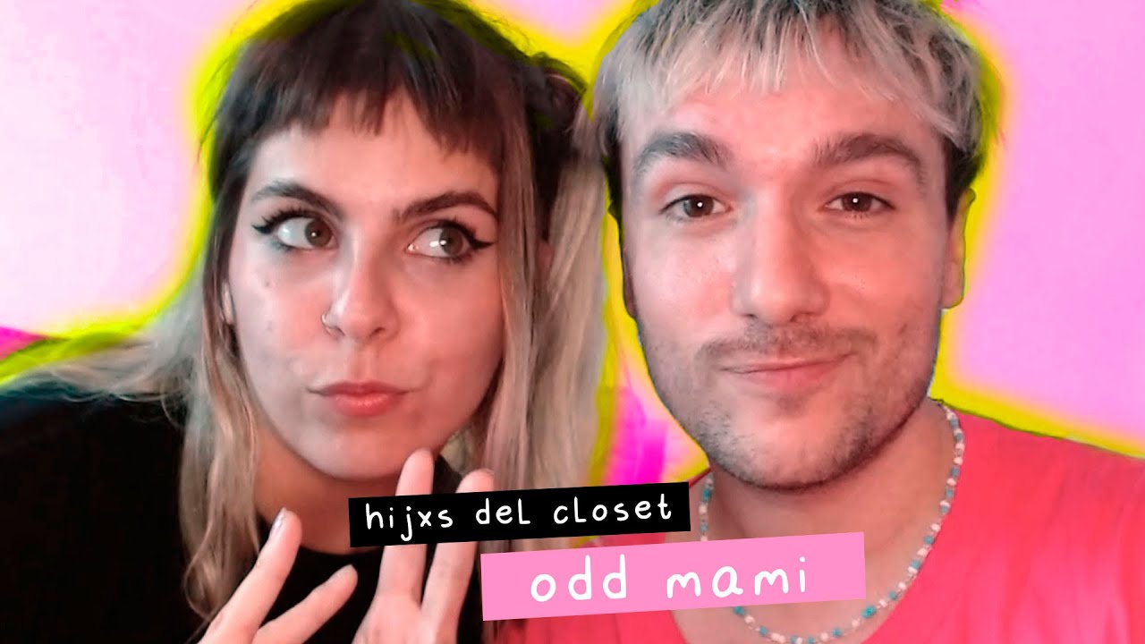 Hijxs del Closet: Odd Mami - 