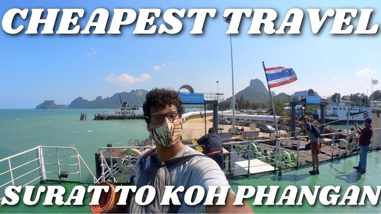 Traveling from Surat Thani to Koh Phangan (Thailand 2022)
