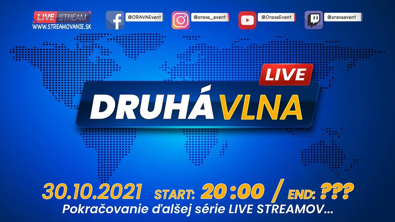 Druhá vlna Live Streamov (... alebo úvodný testovací stream z OravaEventu)
