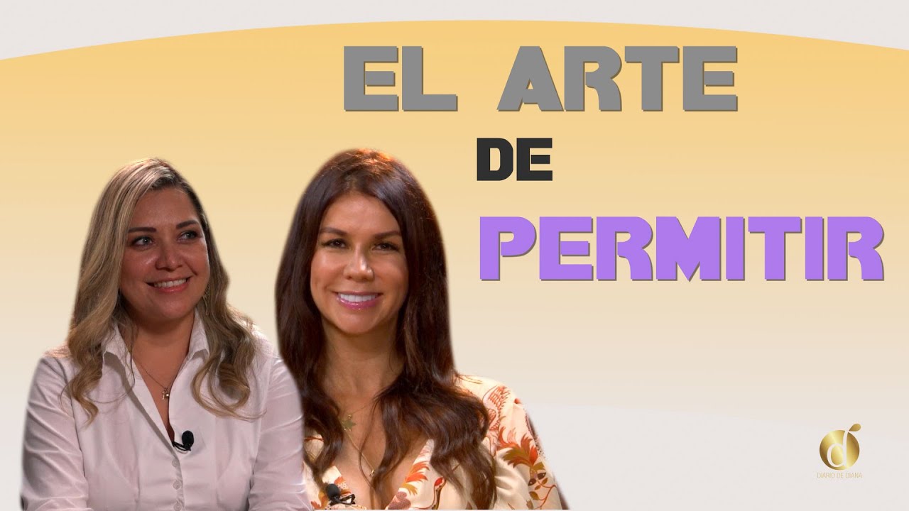Aprende DESAPEGO para cumplir tus SUEÑOS | Diana Alvarez & Diana Delgado