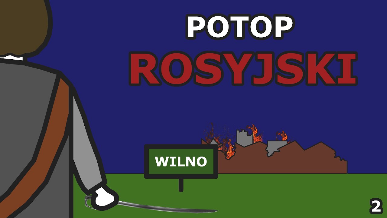 Potop Rosyjski - Część 2