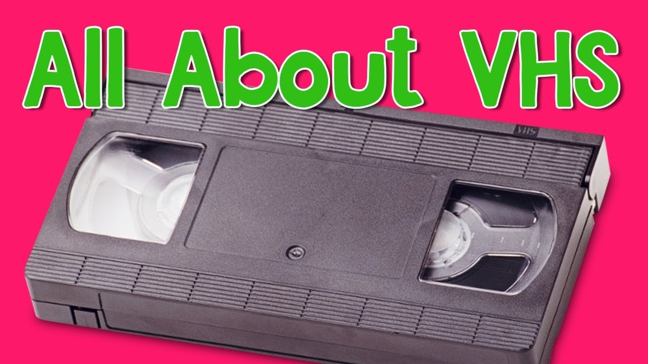 All About VHS (Video Home System)
