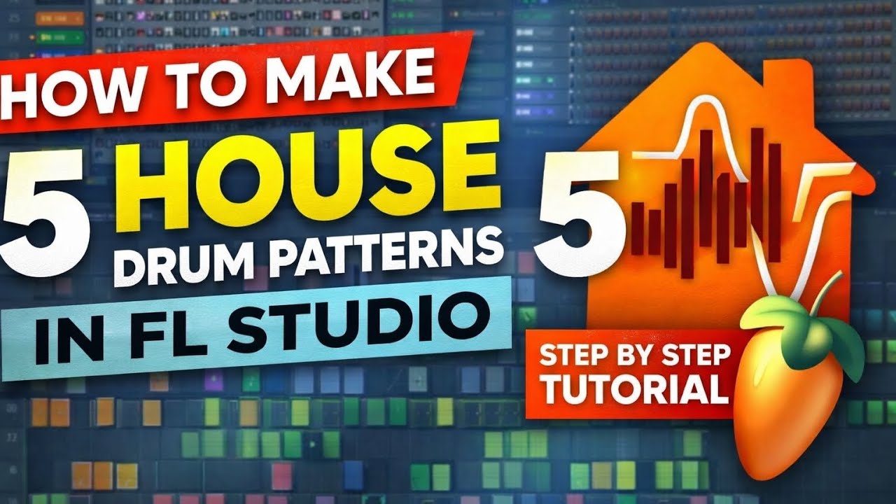 How to Make House Drum Patterns FL Studio 