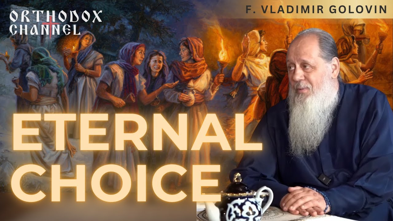Orthodox View on the Foolish Virgins Parable