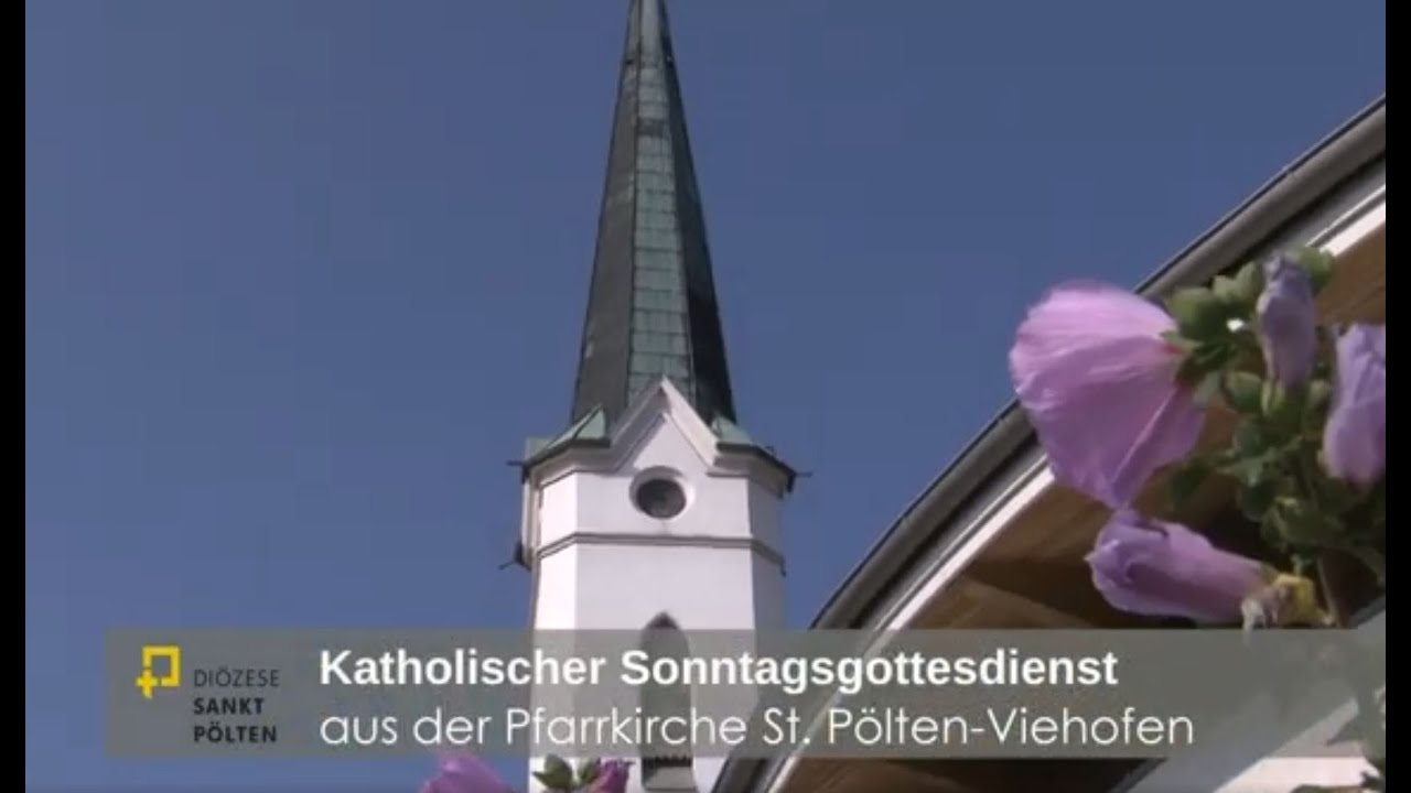 Gottesdienst am 8. September 2024 aus der Pfarrkirche St. Pölten-Viehofen