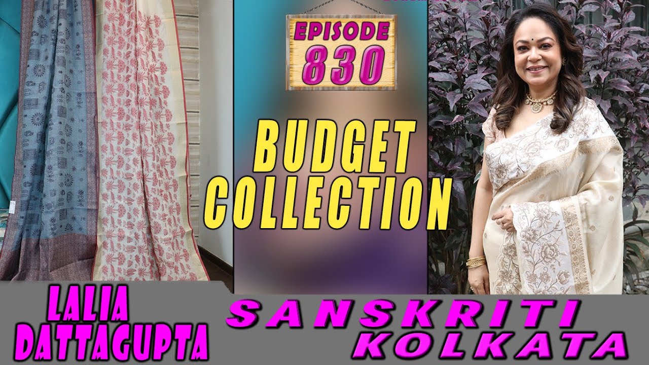 BUDGET COLLECTION   || SANSKRITI KOLKATA || Epi-830 ||