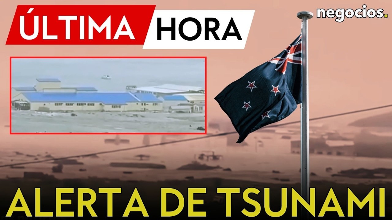 &Uacute;LTIMA HORA | Alerta de tsunami en Nueva Zelanda tras un terremoto de magnitud 6,3 en Fiordland