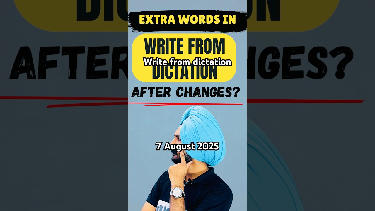 Write from Dictation PTE August 2025 Changes You MUST Know