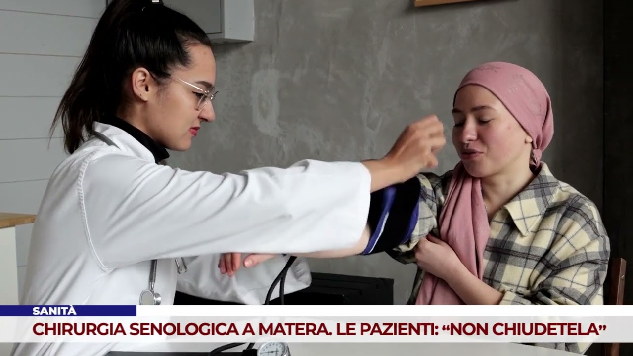 SANITÀ. CHIRURGIA SENOLOGICA A MATERA. LE PAZIENTI: “NON CHIUDETELA”
