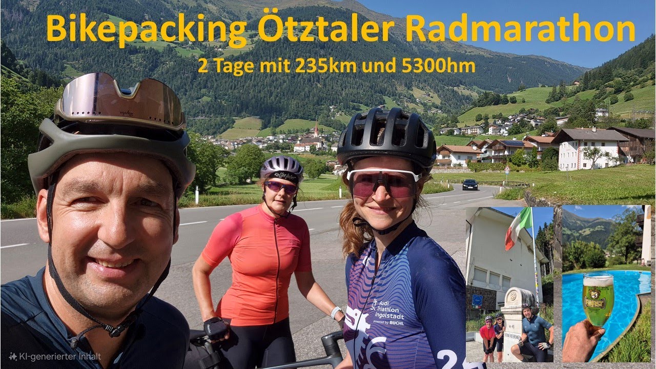 Bikepacking Ötztaler Radmarathon - 2 Tage mit 235km und 5300hm