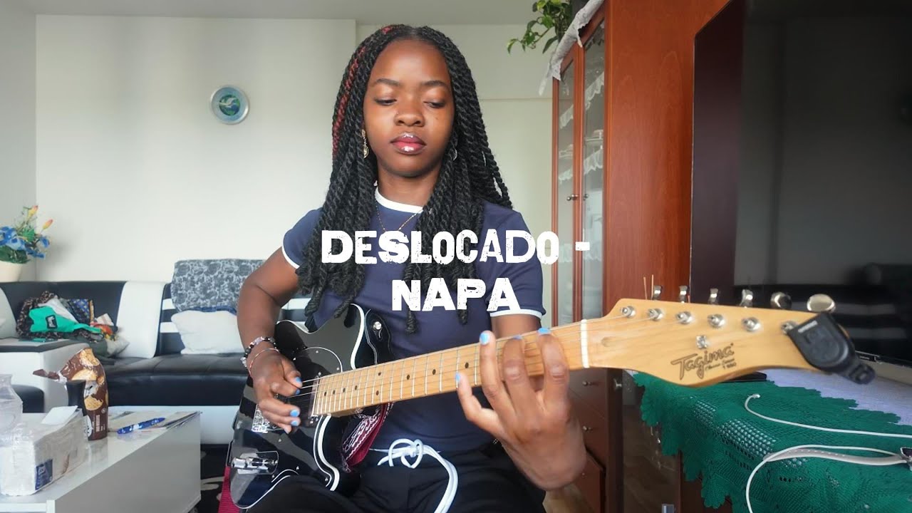 NAPA - Deslocado (Guitar Cover)