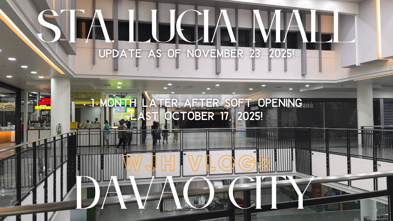 Sta. Lucia Mall Davao Update as of November 23, 2025!