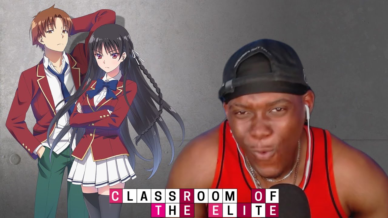 A.J. ANIME REACTS TO CLASSROOM OF THE ELITE SEASON 1 OPENING & ENDING REACTION!! ENDING GOES CRAZY!