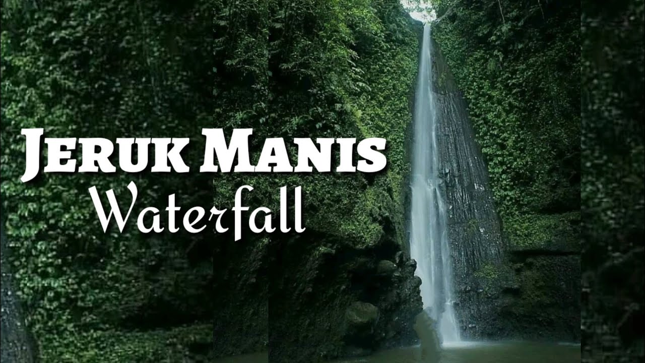 keindahan Jeruk manis waterfall , Sangat memanjakan Mata | Explore Lombok