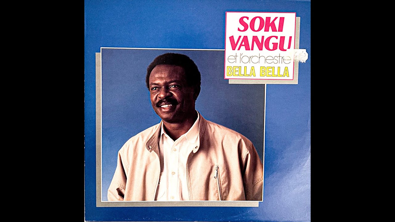 Soki Vangu et L'Orchestre Bella Bella - Zizina Bis LP (1986)
