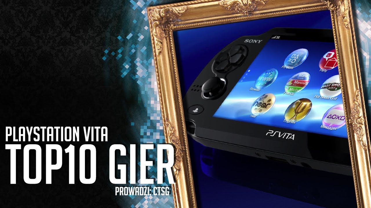 [PSV] Moje top10 gier!