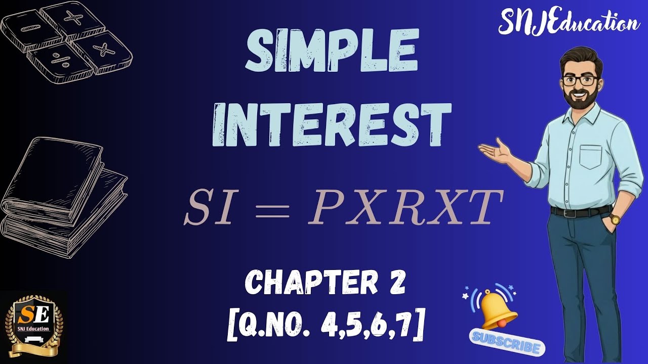 02 I Simple Interest || Solution & Explanation || Ex 2 Q. No 4,5,6,7 ||WBBSE Math Class 10 chapter 2