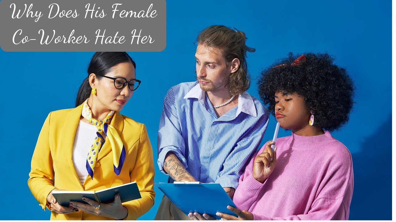 War of the Roses: Why Does His Female Co-Worker Hate Her | Paris & Colin