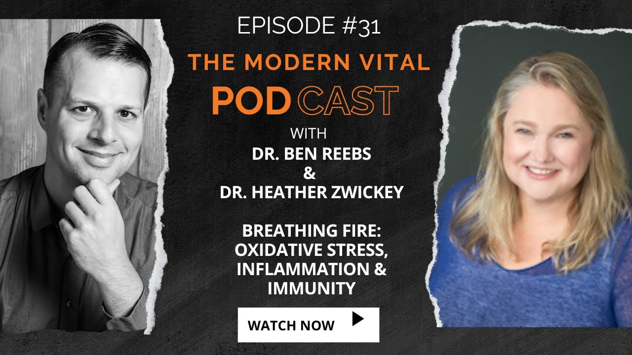 Breathing Fire: Oxidative Stress, Inflammation & Immunity, with Dr. Heather Zwickey