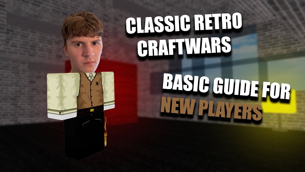 Базовое руководство для новых игроков в CRCW! I Classic Retro Craftwars