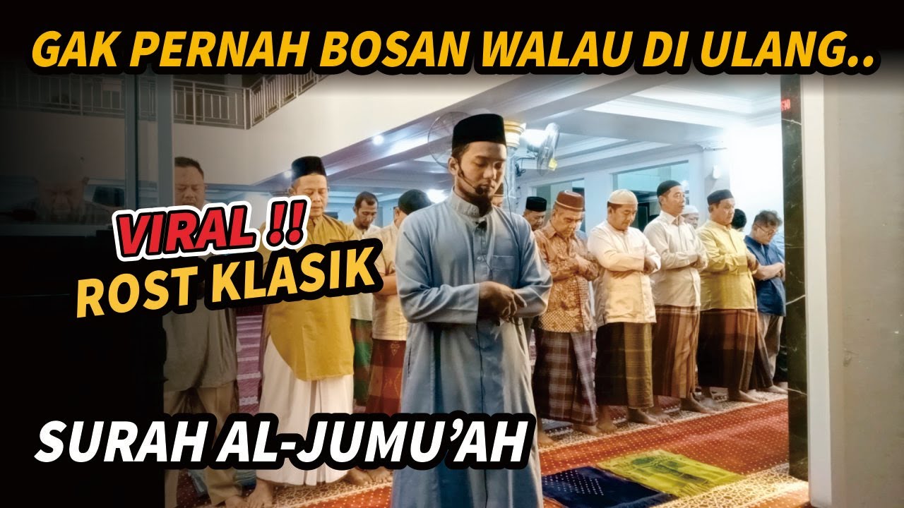 Irama Rost Paling merdu Surah Al-Jumu'ah | Ustadz Shidqi Abu Usamah