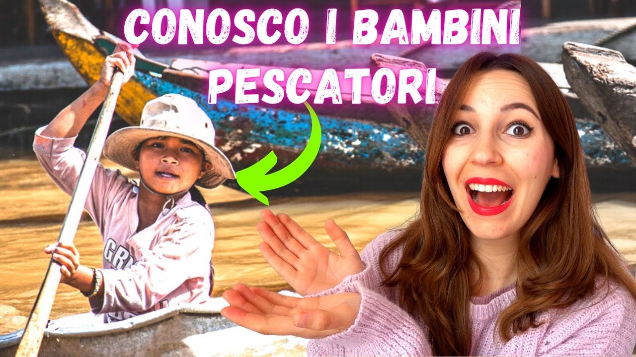 VADO AL VILLAGGIO DEI BAMBINI PESCATORI! *vlog Cambogia*