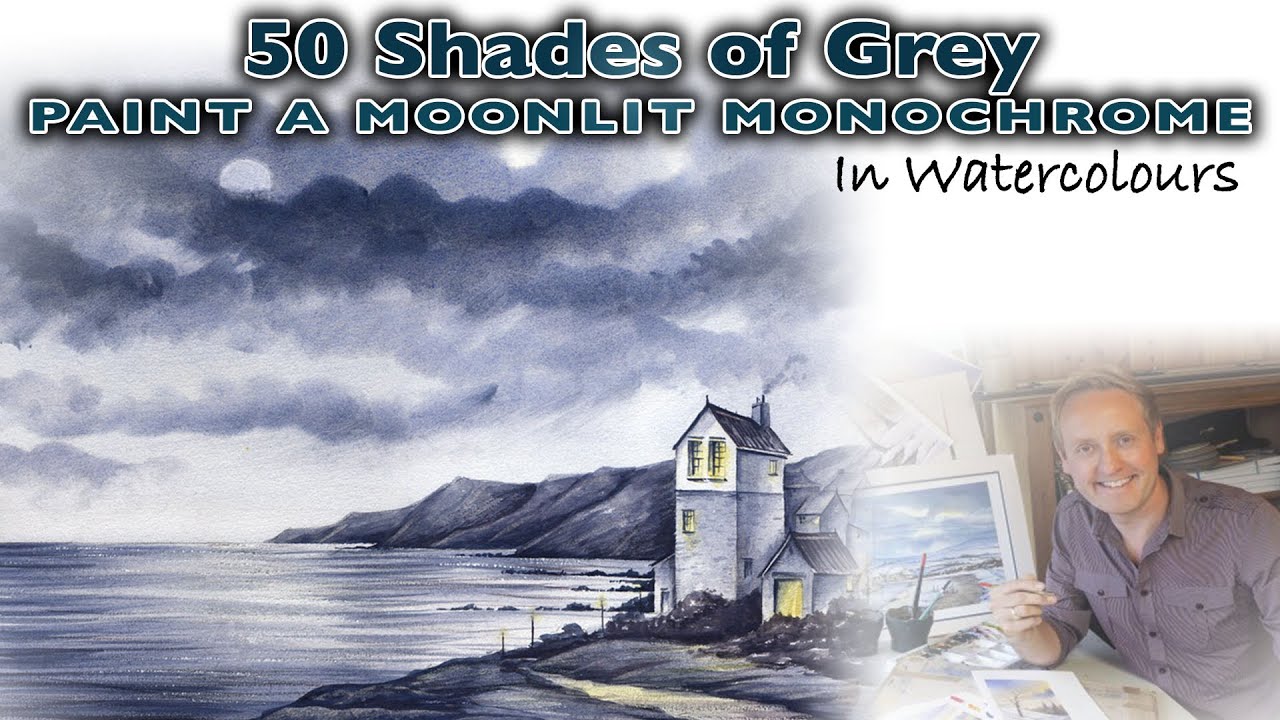 50 Shades Of Grey - Paint A Moonlit Seascape in Watercolours