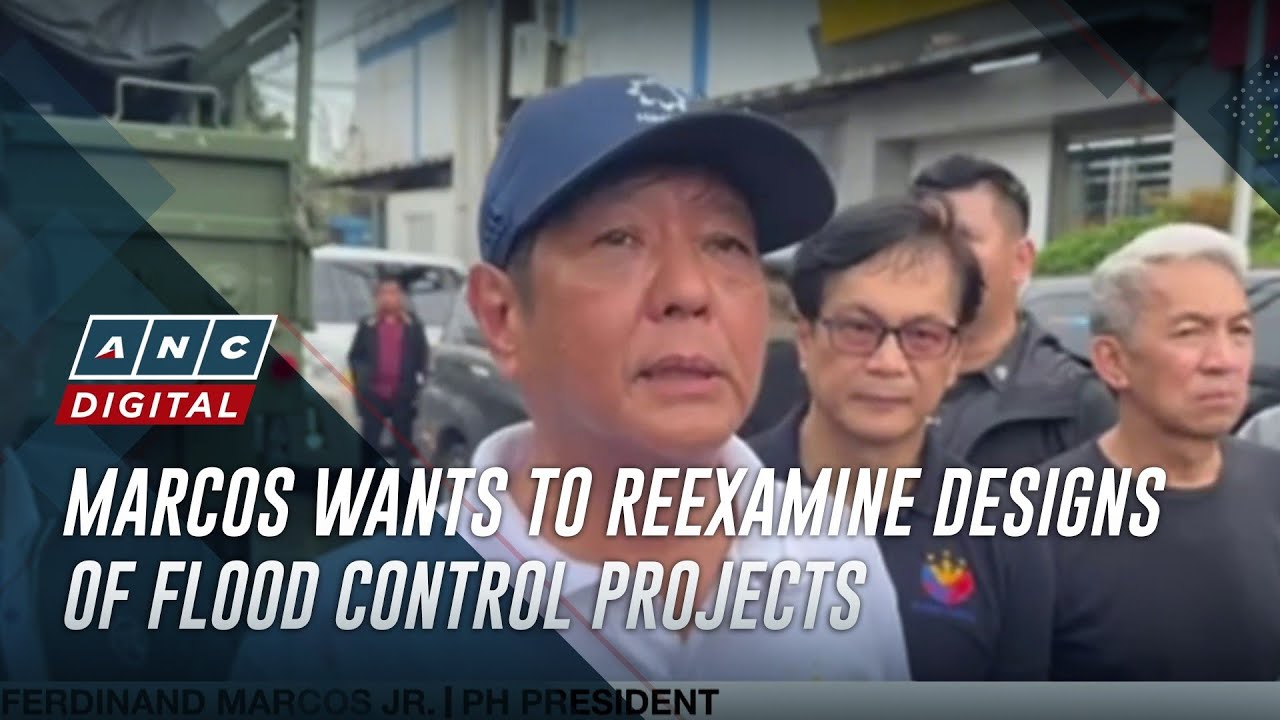 Marcos wants to reexamine designs of flood control projects | ANC
