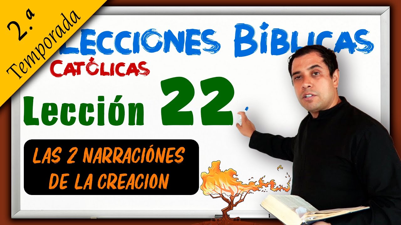 ✅ Las 2 Narraciones de la Creación - 📚 Lecciones Bíblicas 2.ª Temporada - Padre Arturo Cornejo ✔️