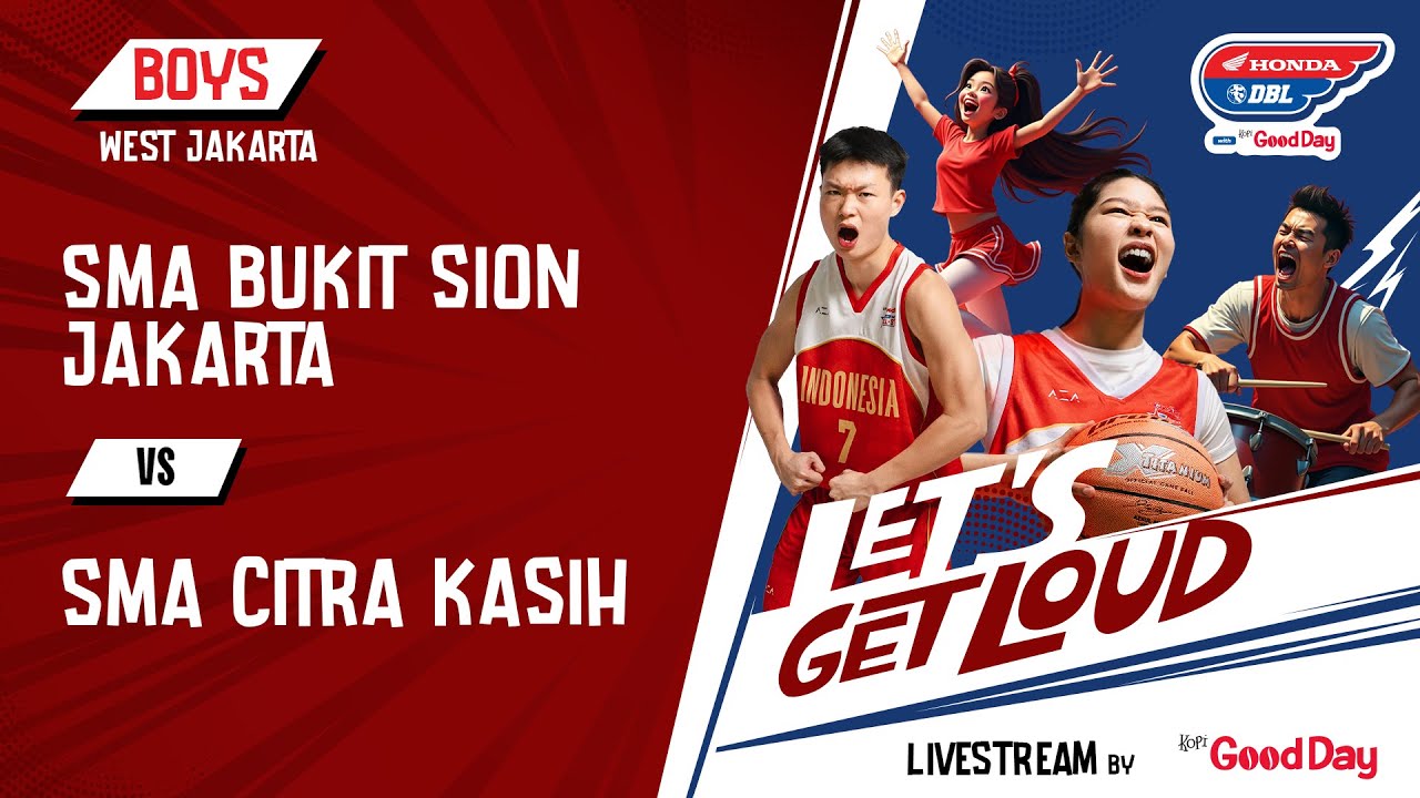 SMA BUKIT SION JAKARTA VS SMA CITRA KASIH
