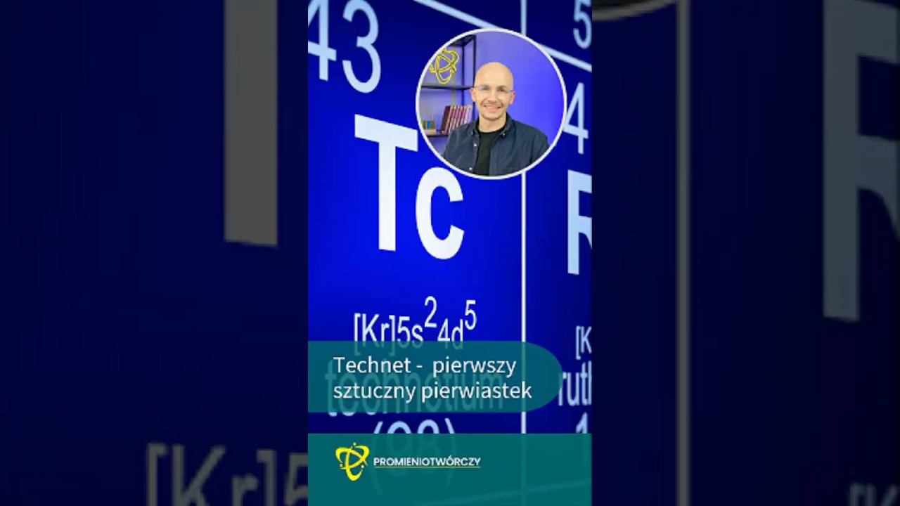 📍☢️Technet - pierwszy sztucznie otrzymany pierwiastek #nauka #medycyna #science #ciekawostki