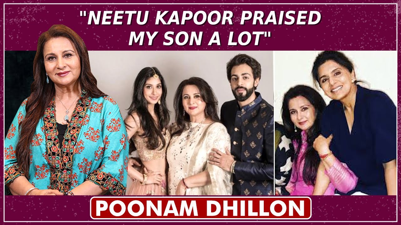 I Wanted To Use Dr. To My Name | Poonam Dhillon On Family & Children |Paloma Dhillon |Anmol Thakeria