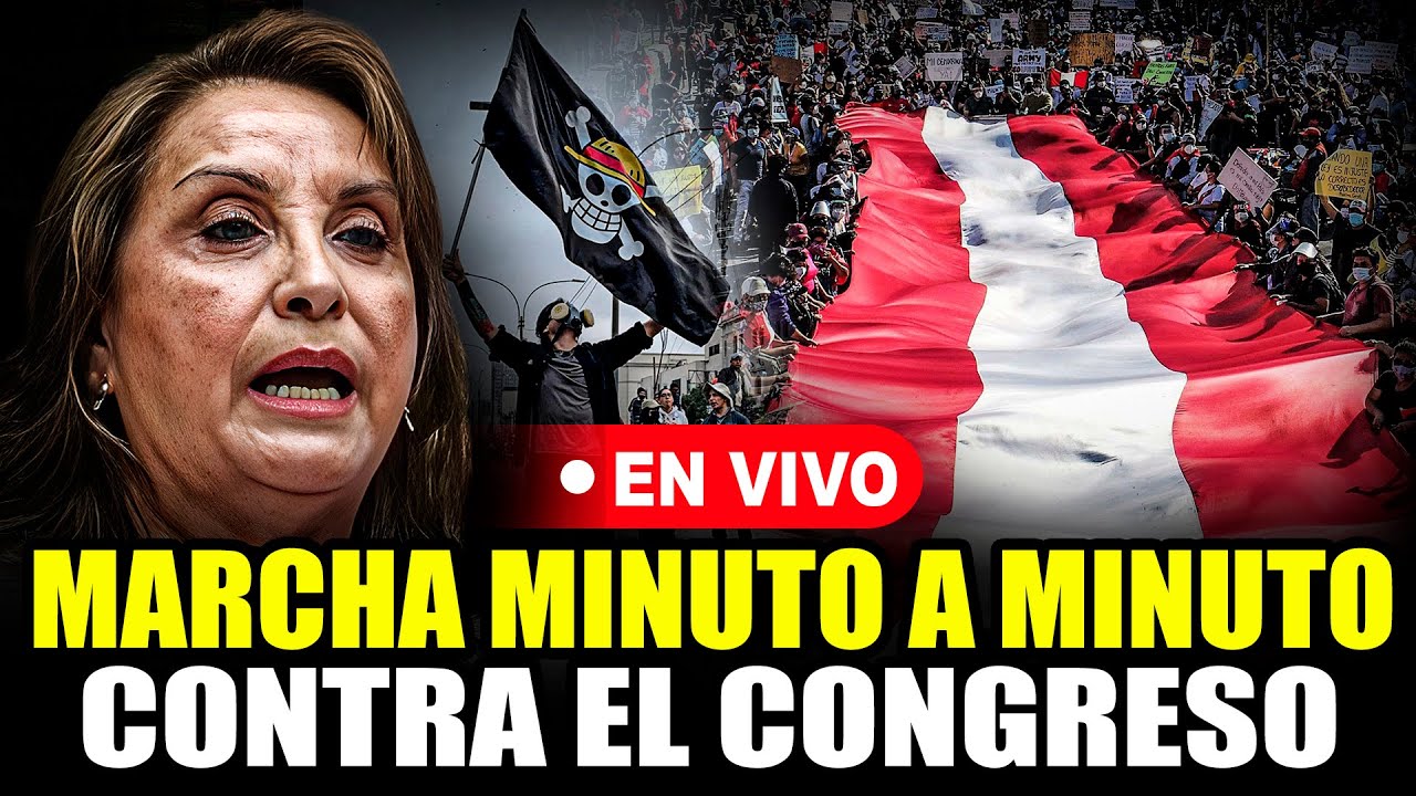 🔴&iexcl;&Uacute;LTIMO MINUTO! MARCHA CONTRĄ EL CONGRESO Y DINA BOLUARTE 20/09