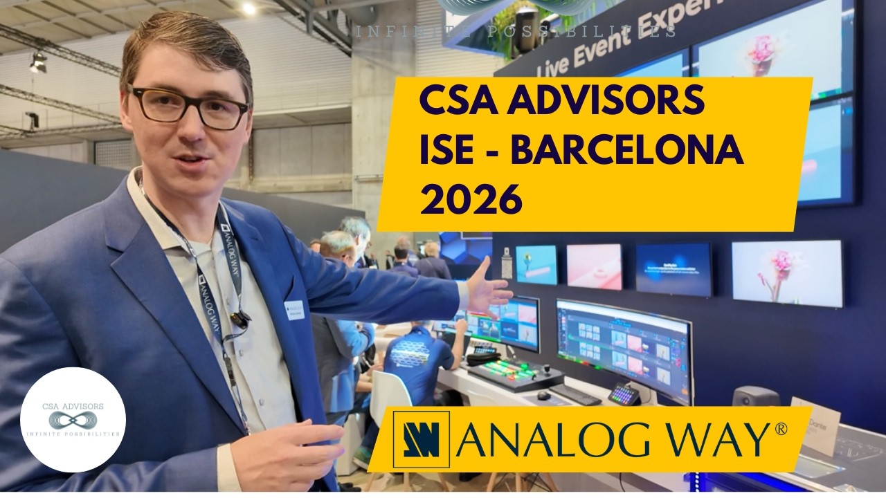Analog Way Video Wall & Presentation Solutions | ISE Barcelona 2026 with CSA Advisors, Inc.