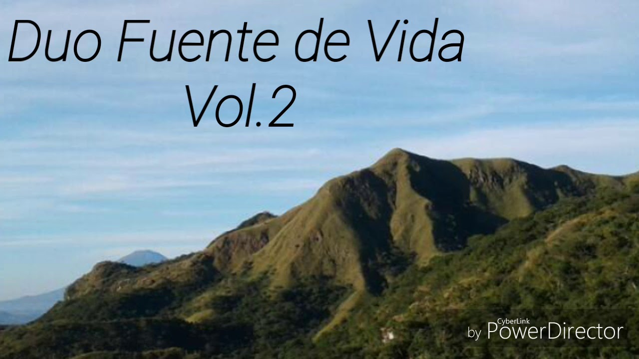 Yo recuerdo que era un sueño -Duo Fuente de Vida
