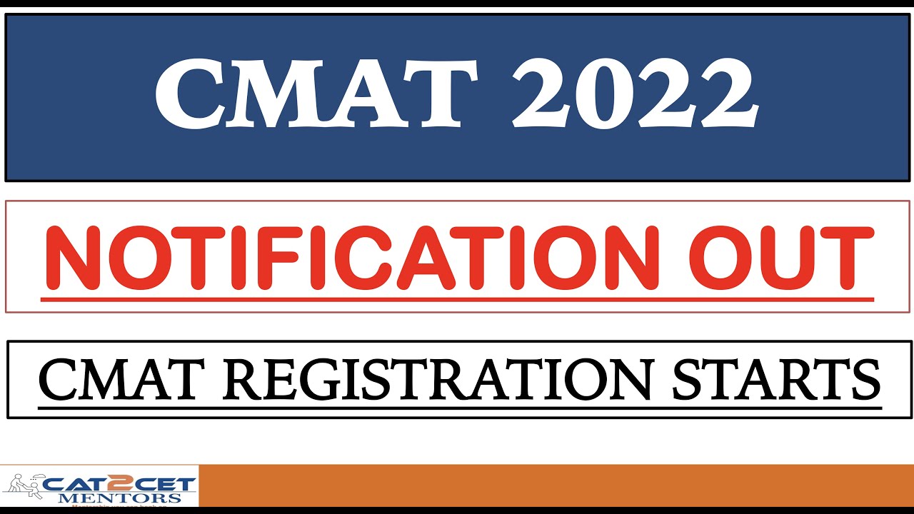 CMAT 2022 Notification Out | Paper Pattern Changed | Tentative Exam Date for CMAT 2022 |