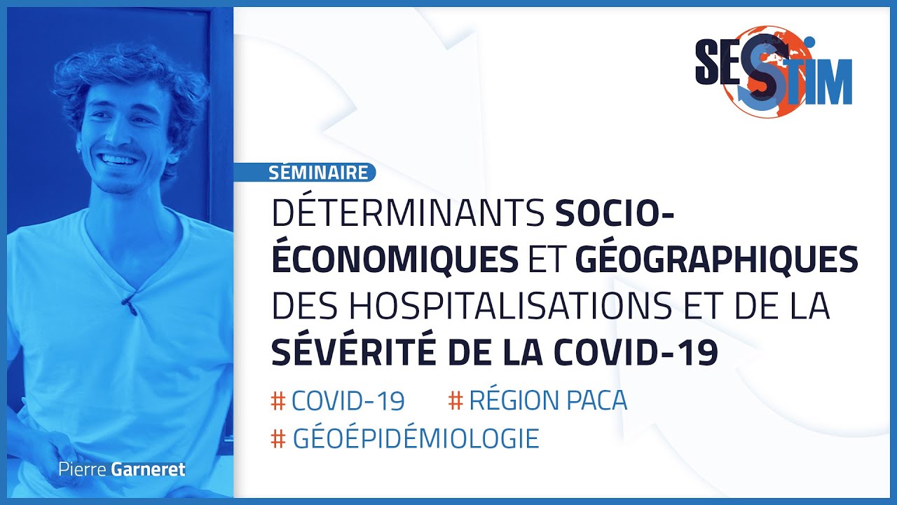 Déterminants socioéconomiques et géographiques des hospitalisations et de la sévérité... | Séminaire