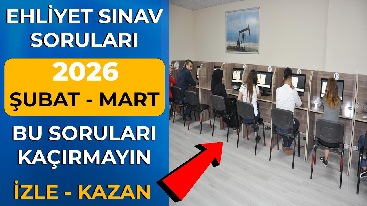 Ehliyet Sınav Soruları 2026 | Şubat Mart Çıkmış MEB Ehliyet Sorularını Çözün