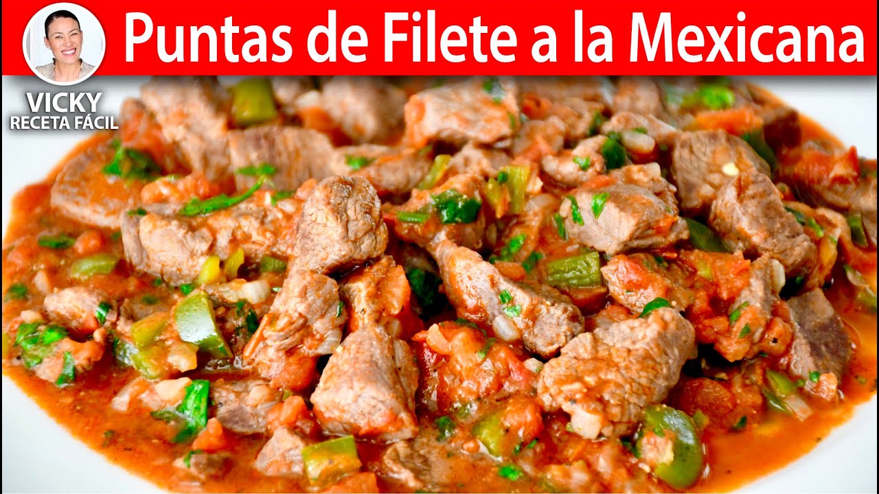 PUNTAS DE FILETE A LA MEXICANA | Vicky Receta Facil