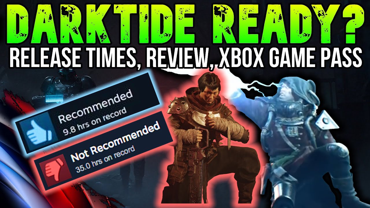 Is Darktide READY? | Review, Xbox Info, Free Content, Global release | WH40K Darktide