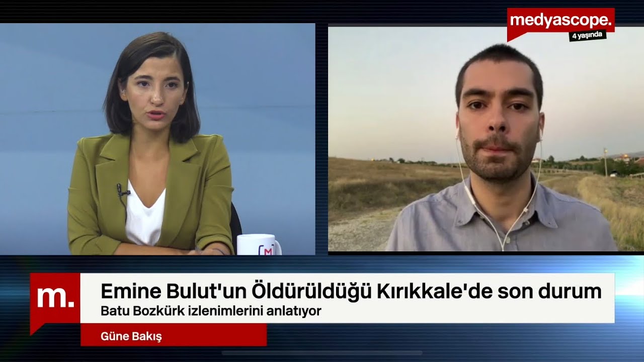 Medyascope Kırıkkale'de: Emine Bulut'un katledilmesinin ayrıntıları