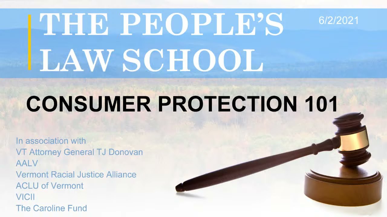 The People's Law School - Consumer Law 101