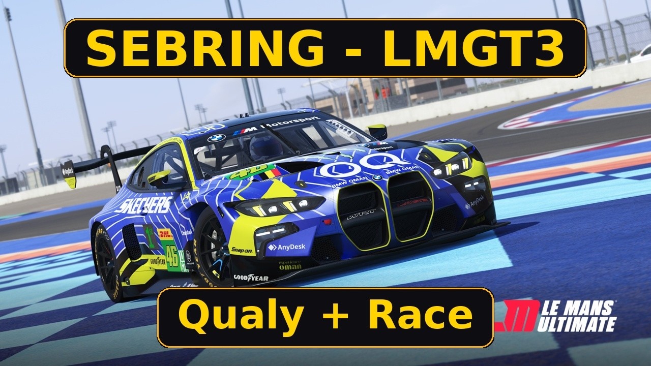 LMU - BMW M4 LMGT3 - Sebring - 202600220 - noob race