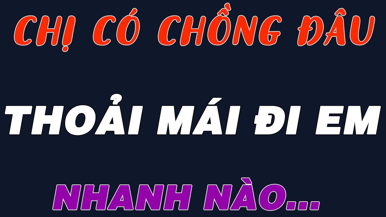 Đọc Truyện Đêm Khuya: CHỊ MAI VÀ TÔI HAY ĐI TẬP THỂ DỤC NHỊP ĐIỆU CÙNG NHAU... RẤT VUI VẺ