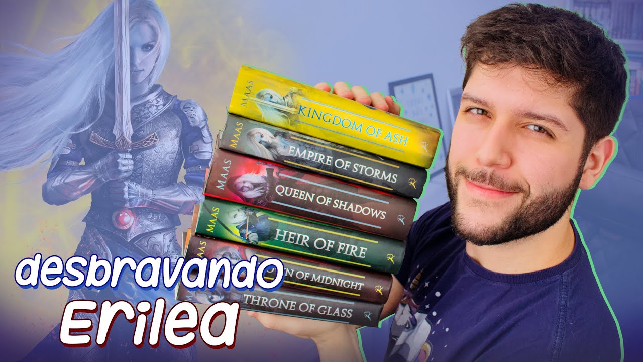 👑 DESBRAVANDO ERILEA: vamos (re)ler 'Trono de Vidro' juntos? | Leo Oliveira