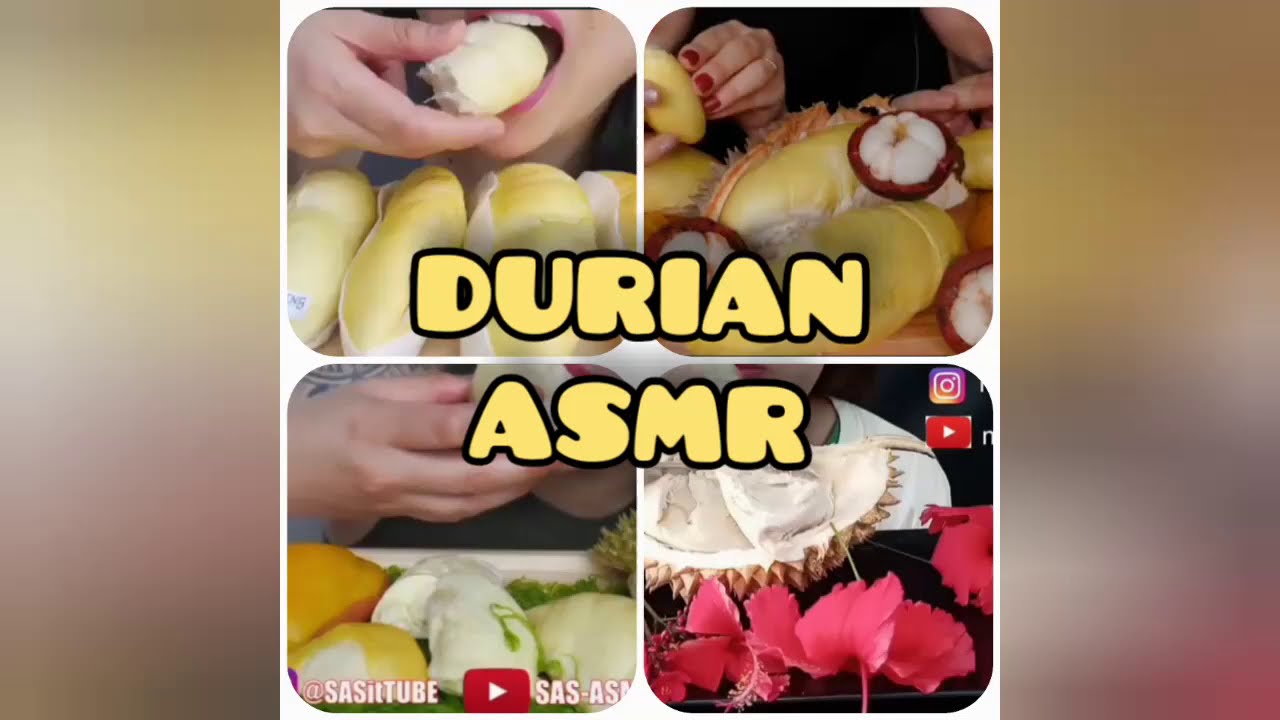 DURIAN ASMR eating Compilation