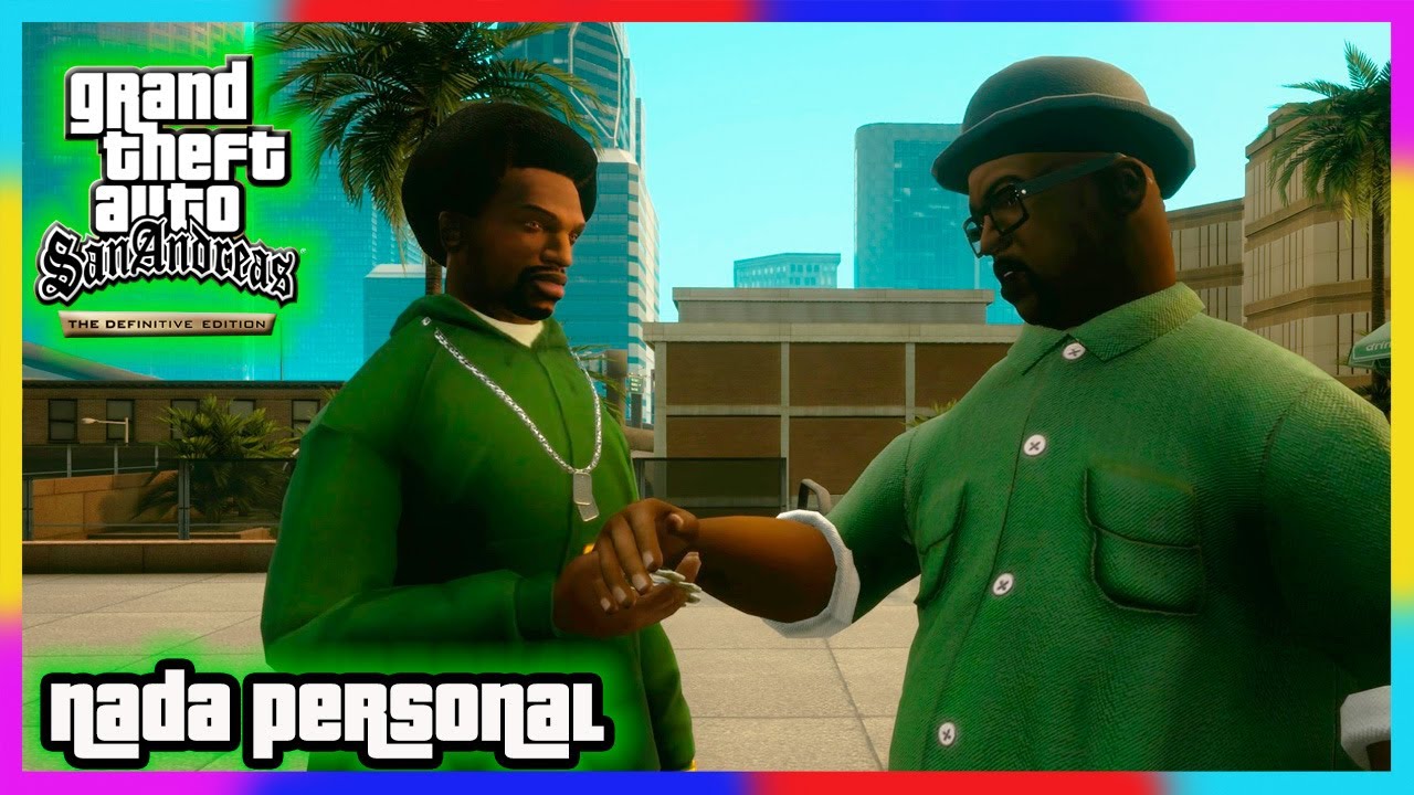 GTA San Andreas Definitive Edition - Misión #16 - Nada personal