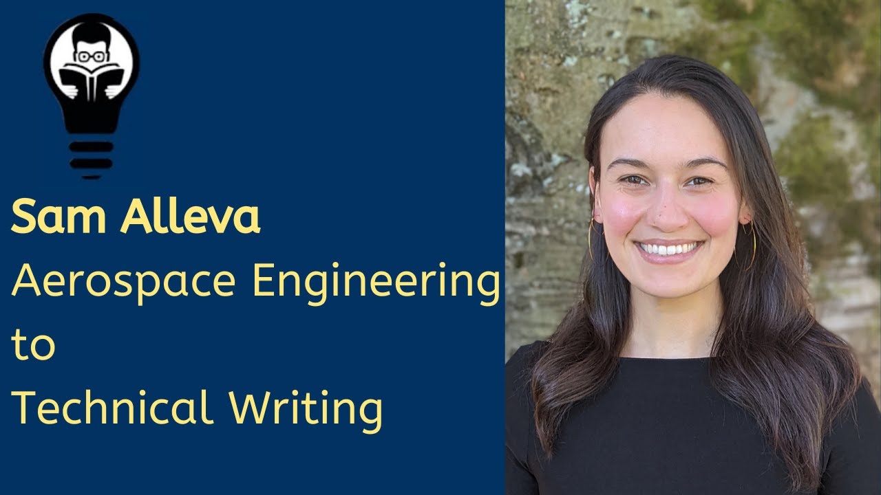 Sam Alleva - from aerospace engineering to technical writing