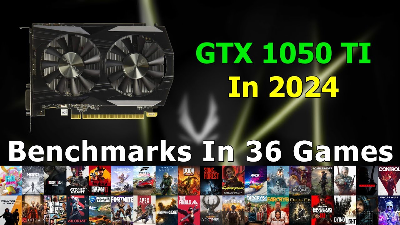 GTX 1050 TI in 2024 - Benchmarks In 36 Games