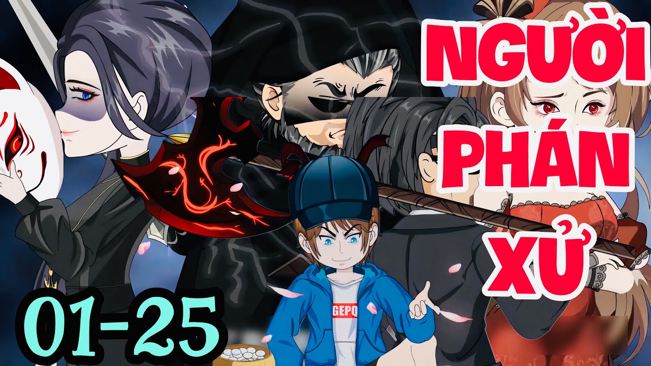 FULL ( TẬP 01-25 ) | NGƯỜI PHÁN XỬ | MYMY VIETSUB